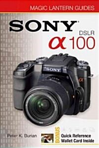 Sony DSLR A100 (Paperback)