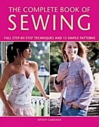 The Complete Book of Sewing (Hardcover)