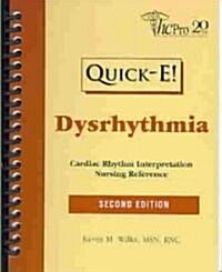 Quick-E Dysrhythmia (Paperback, 2nd, Spiral)