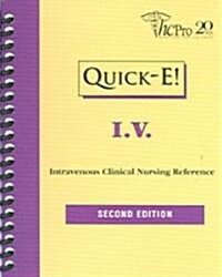Quick-E I.V. (Paperback, 2nd, Spiral)