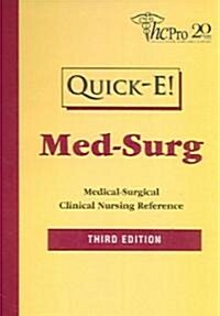 Quick-e Med-surg (Paperback, 3rd, Spiral)
