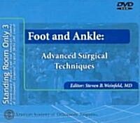 Standing Room Only: Foot and Ankle (Hardcover)