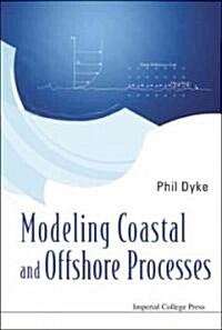 Modeling Coastal and Offshore Processes (Hardcover)