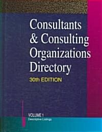 Consultants & Consulting Organizations Directory (Hardcover, 30th)