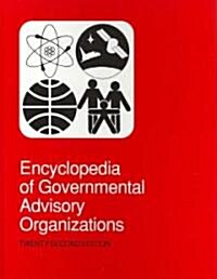 Encyclopedia of Governmental Advisory Organizations (Hardcover, 22th)