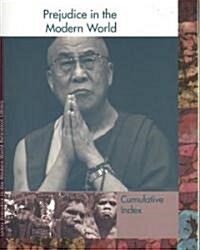 Prejudice in the Modern World Reference Library: Cumulative Index (Hardcover)