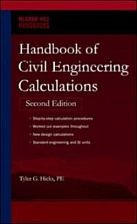 Handbook of Civil Engineering Calculations, Second Edition (Hardcover, 2)