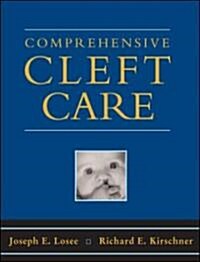 Comprehensive Cleft Care (Hardcover, 1st)