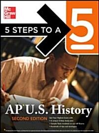 5 Steps To A 5 AP U.S. History (Paperback, 2nd)