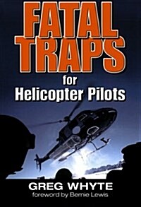 Fatal Traps for Helicopter Pilots (Paperback)