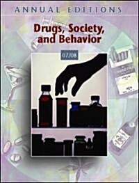 Drugs, Society, And Behavior 07/08 (Paperback, 22th, Annual)