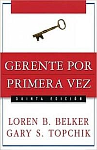 Gerente Por Primera Vez (Paperback)