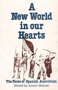 A New World in Our Hearts (Paperback)