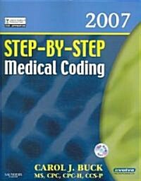 Step-By-Step Medical Coding 2007 (Paperback, 1st, PCK)