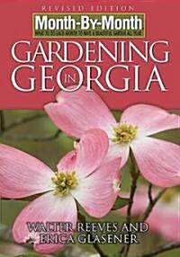 Month-by-Month Gardening in Georgia (Paperback, Revised)