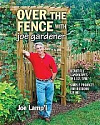 Over the Fence With Joe Gardener (Paperback)