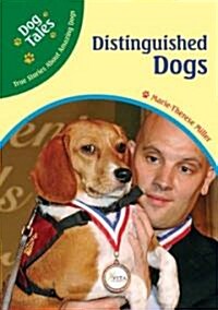 Distinguished Dogs (Library Binding)