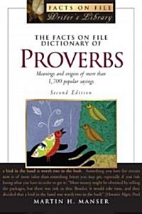 The Facts on File Dictionary of Proverbs (Paperback, 2nd)