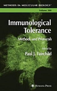 Immunological Tolerance: Methods and Protocols (Hardcover)