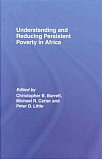 Understanding and Reducing Persistent Poverty in Africa (Hardcover, 1st)