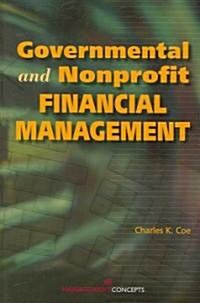 Governmental And Nonprofit Financial Management (Paperback)
