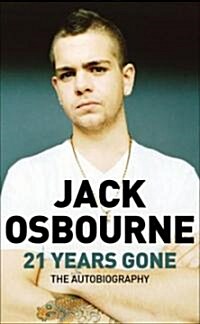 21 Years Gone: The Autobiography (Hardcover)