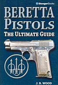 Beretta Pistols (Paperback)