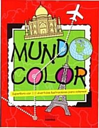 Mundocolor: Superlibro Con 112 Divertidas Ilustraciones Para Colorear (Paperback)