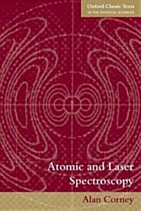 Atomic and Laser Spectroscopy (Paperback)