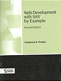 Web Development With Sas by Example (Paperback, 2nd)