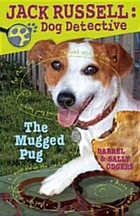 The Mugged Pug (Paperback)