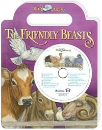 The Friendly Beasts (Board Book, Compact Disc)