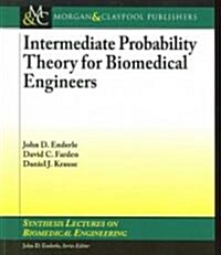 Intermediate Probability Theory for Biomedical Engineers (Paperback)
