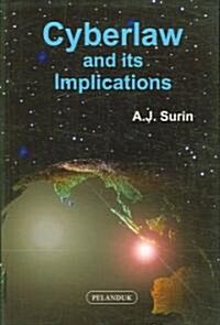 Cyberlaw & Its Implications (Paperback)