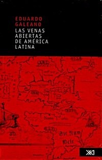 Las Venas Abiertas de America Latina (Paperback, 26)