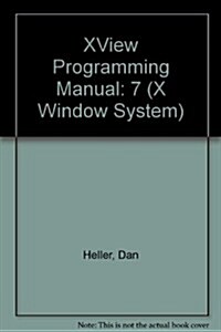 XView Programming Manual Vol. 7 (Paperback, 3)