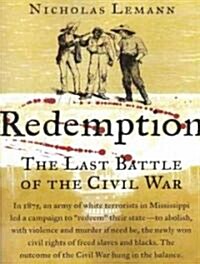 Redemption: The Last Battle of the Civil War (Audio CD, Library)