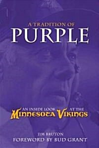 A Tradition in Purple (Hardcover, Illustrated)