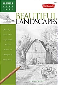 Beautiful Landscapes: Discover Your Inner Artist as You Explore the Basic Theories and Techniques of Pencil Drawing (Paperback)