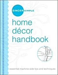 Home Decor Handbook (Paperback, Spiral)