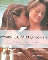 Women Loving Women (Paperback)