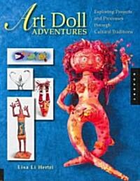 [중고] Art Doll Adventures (Paperback)