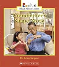 Grandfathers Shape Story (Paperback)