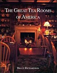 The Great Tea Rooms of America (Hardcover, 3rd)