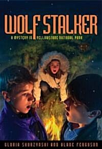 [중고] Wolf Stalker: A Mystery in Yellowstone National Park (Paperback)