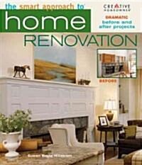 The Smart Approach to Home Renovation (Paperback)