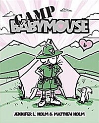 Babymouse #6: Camp Babymouse (Library Binding)