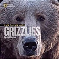 Face to Face with Grizzlies (Library Binding)