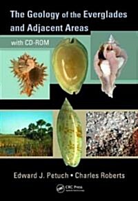 The Geology of the Everglades and Adjacent Areas (Hardcover, DVD)