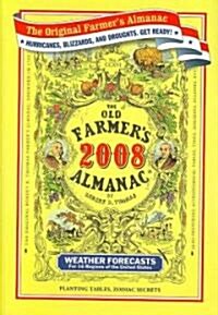 The Old Farmers Almanac 2008 (Hardcover, 1st)